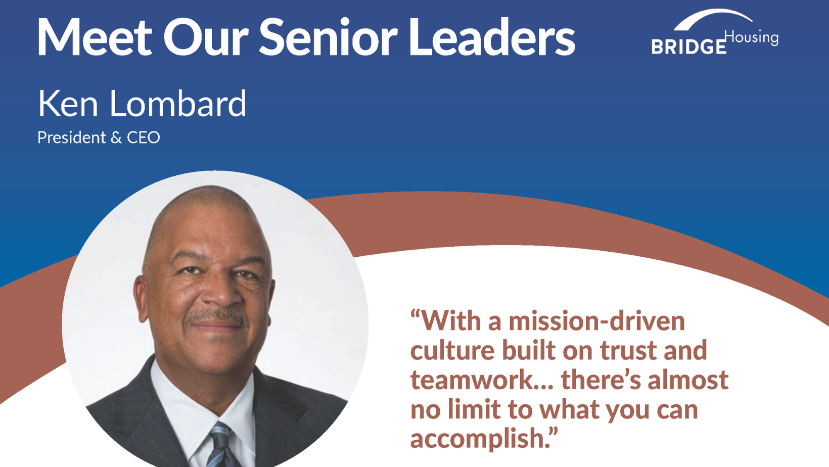 Meet Our Senior Leaders: Ken Lombard